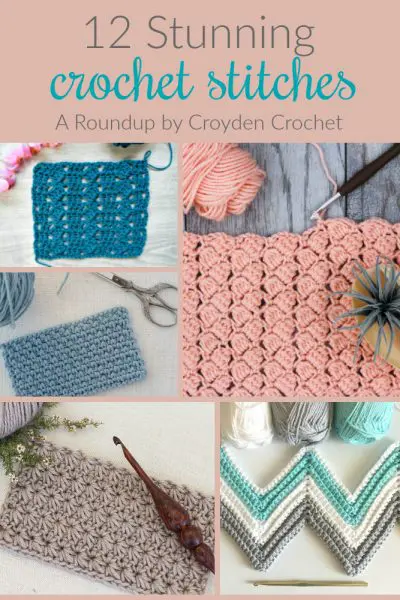 12 stunning crochet stitches